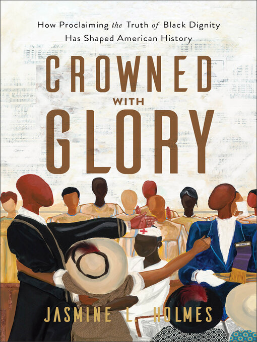 Title details for Crowned with Glory by Jasmine L. Holmes - Available